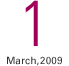 01 March 2009